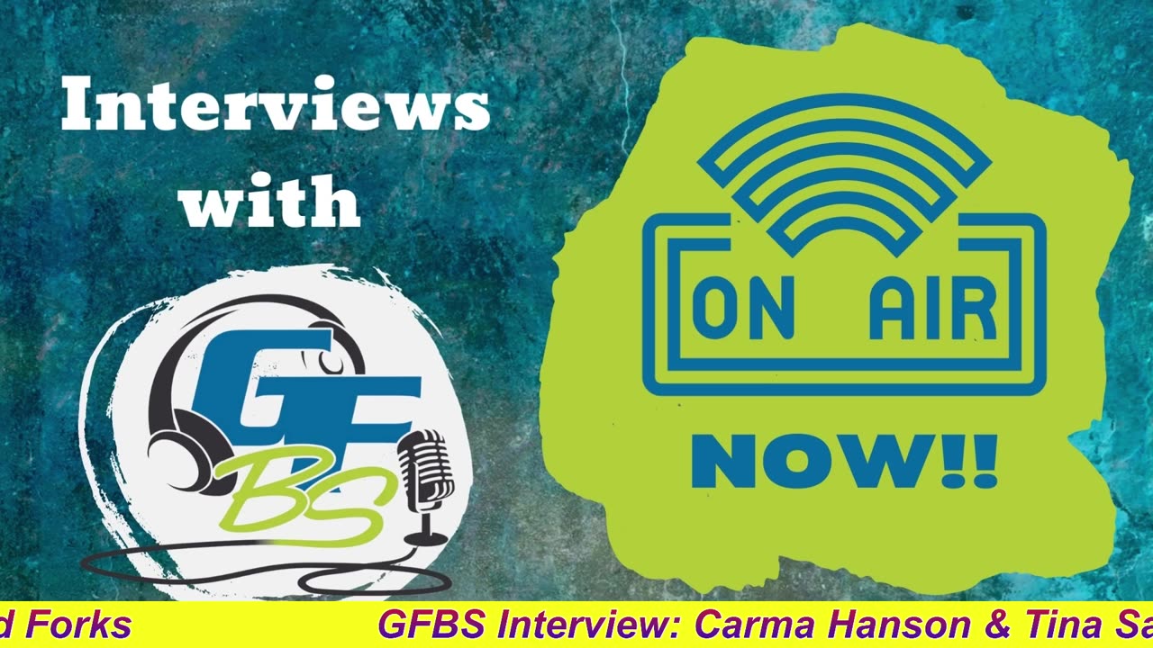 GFBS Interview: Carma Hanson & Tina Sanders with Safe Kids Grand Forks