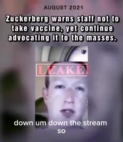 (2021) Zuckerberg warns his staff about taking the BIOWEAPON💉 yet suppresses covid truth on FB.