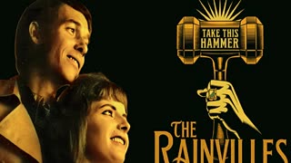 THE RAINVILLES ARE BACK !