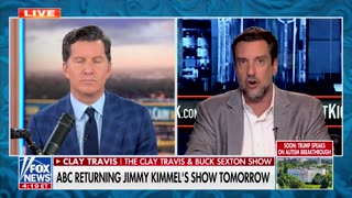 Clay Travis Tells Jimmy Kimmel What To Tell America When He Returns Tuesday Night