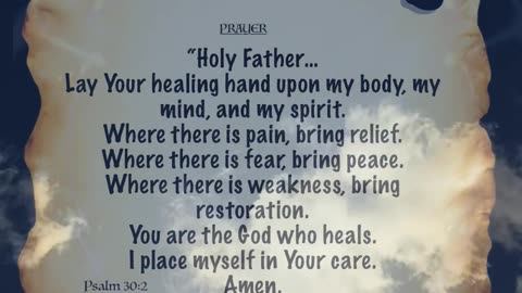 Healing Prayer for Body, Mind & Spirit | God Restore Me Psalm 30:2