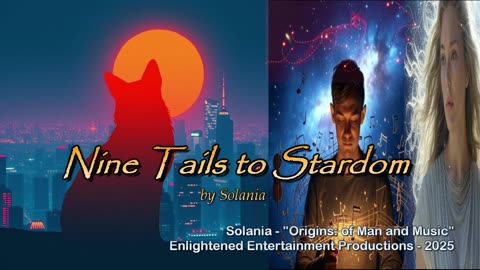 "Nine Tails to Stardom" -- Solania