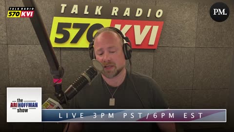 The Ari Hoffman Show- Democrats are officially all Socialists