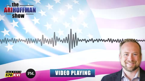 The Ari Hoffman Show- Democrats are officially all Socialists
