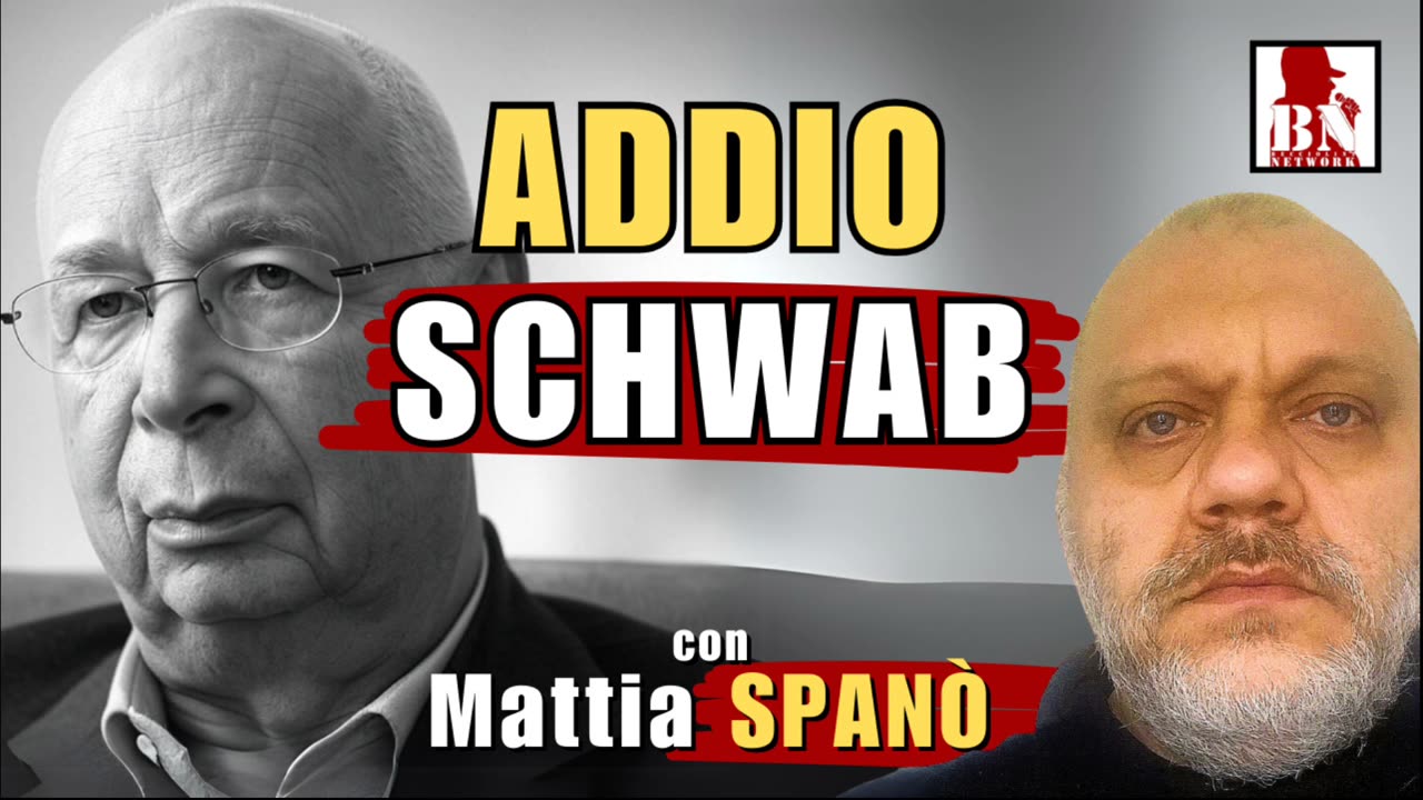 Klaus #SCHWAB dice addio al #WEF | Il Punt🔴 di Vista di Mattia SPANÒ