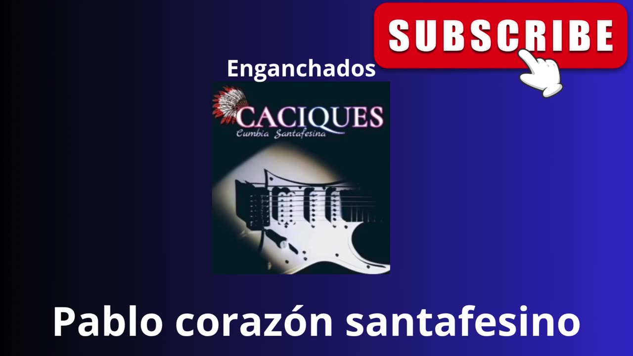 CACIQUES - enganchados