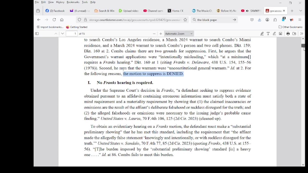 DIDDY JUDGE RULES the motion to suppress is DENIED. OF I PHONE