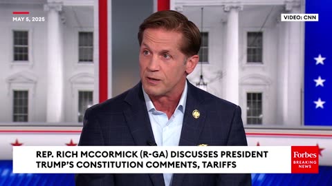 GOP Congressman Rich McCormick Defends Trump's Constitution Comments