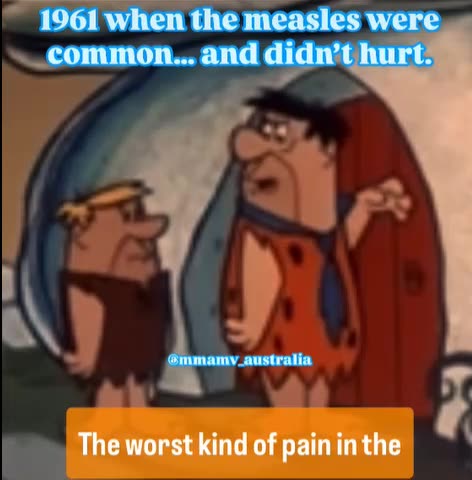 Measles in the Era of The Flintstones