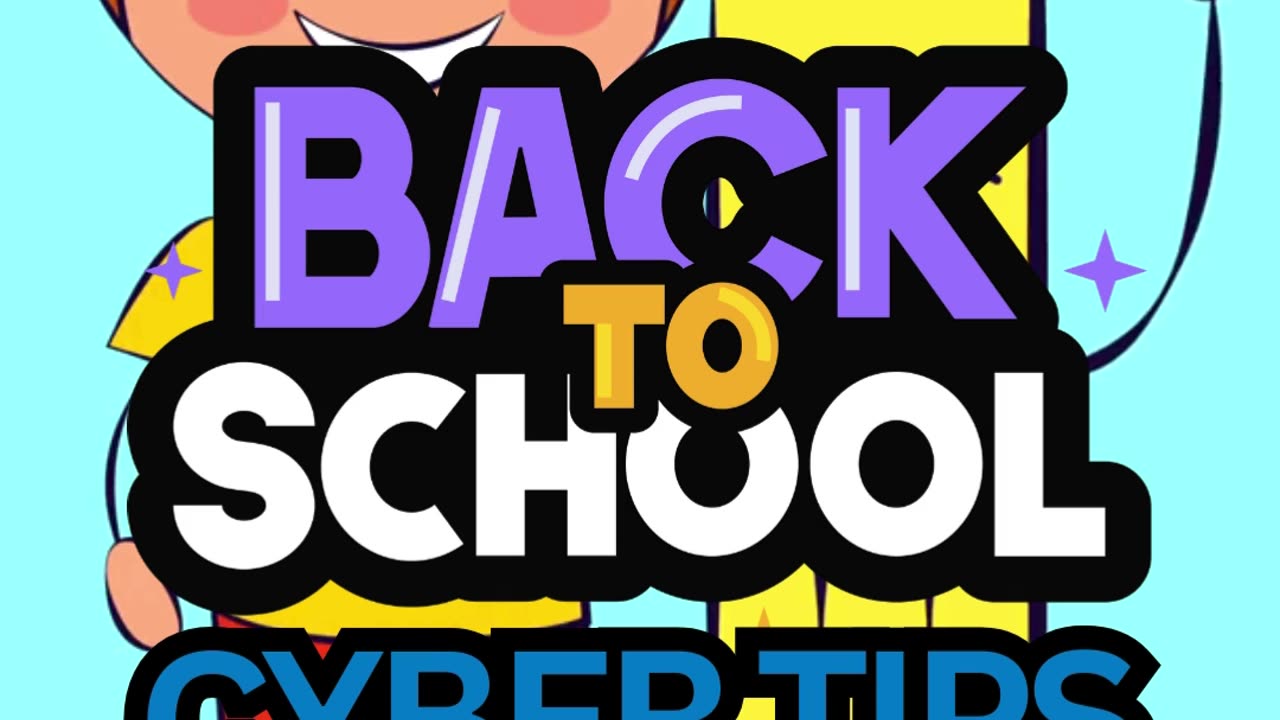 QUICK BACK-TO-SCHOOL CYBER SAFETY TIPS THAT YOU SHOULD KNOW | Cybersecurity | Hoplon InfoSec