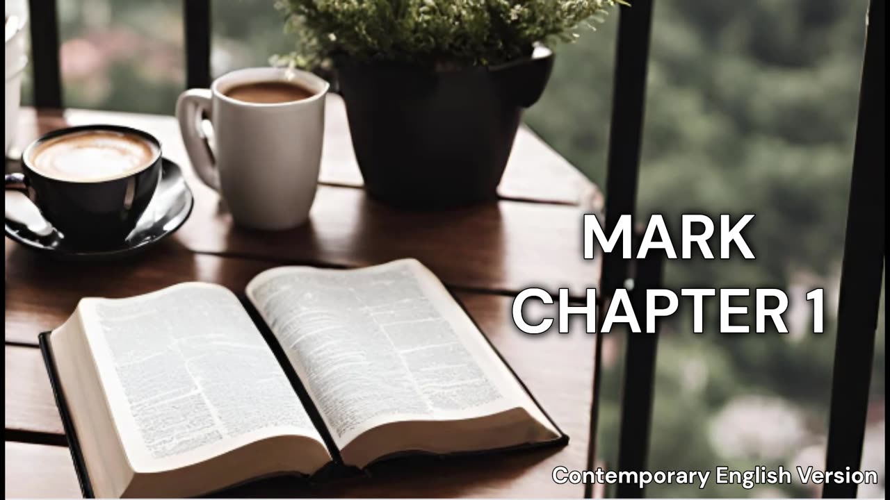Mark Chapter 1 | CEV | Faith | Audio | Daily Bible Reading