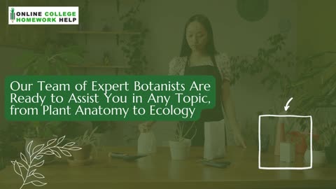 Botany Homework, Assignment and Tutoring Support