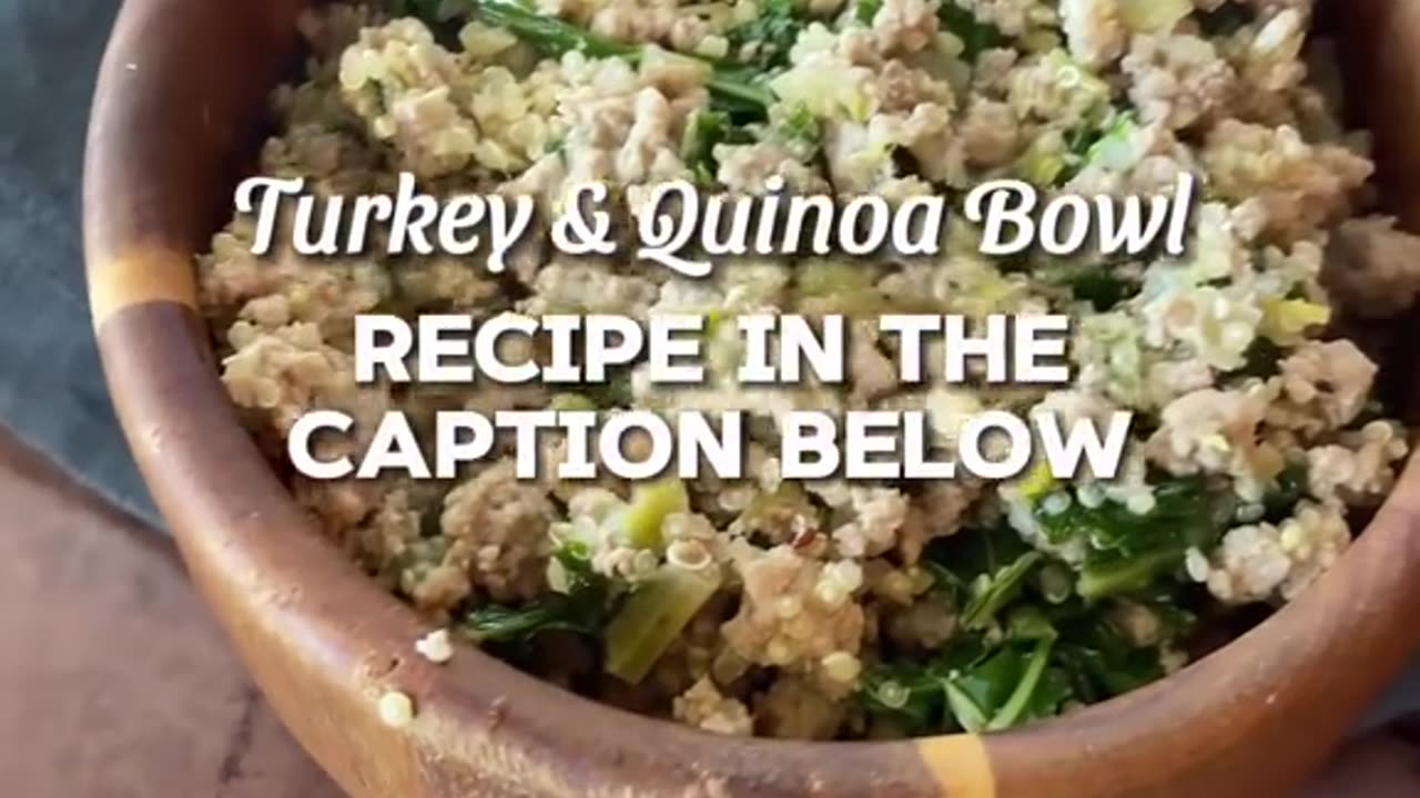 Turkey & Quinoa Bowl