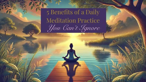5 Benefits of Daily Meditation You Can’t Ignore | Blog Post Reading