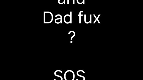 Porn hub and daddy fucks? SOS for all females