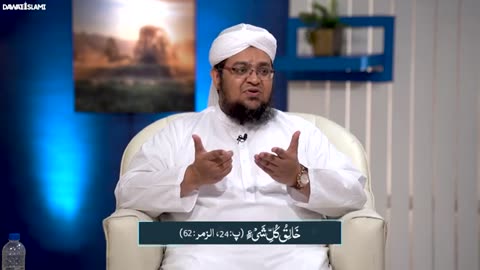 اللہ تعالی عزوجل کی رضا میں راضی رہنا