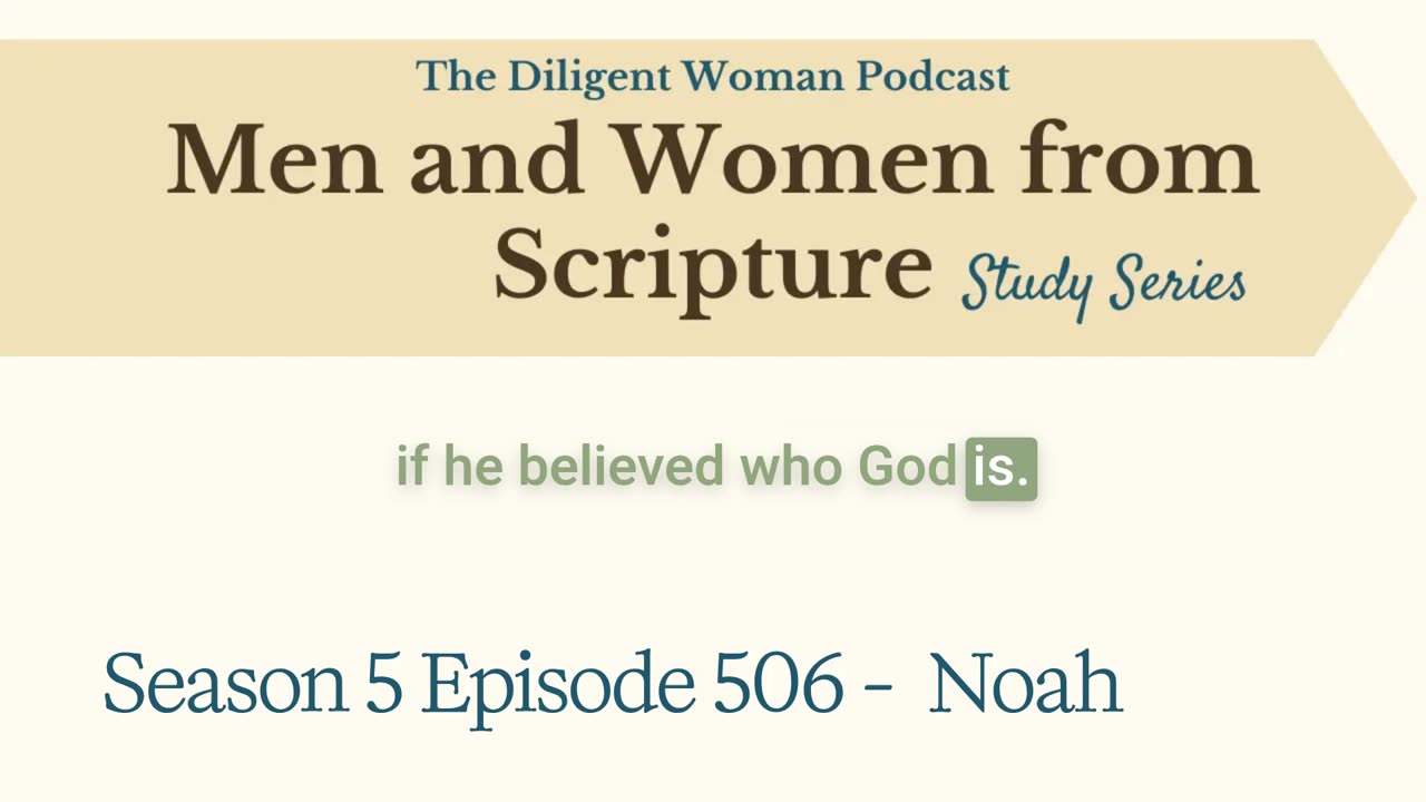 S5 Episode 506 - Noah