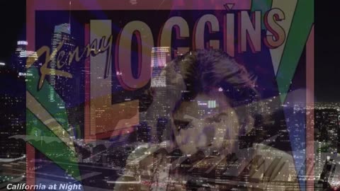 Kenny Loggins - High Adventure!! California 4K Tour We Will Visit, Olivia (1080p) (1080p)