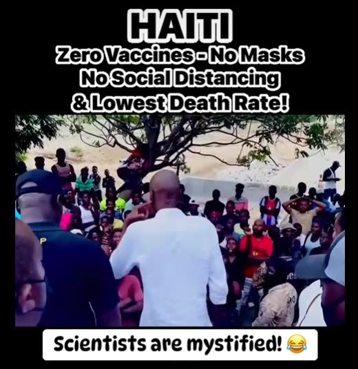 Zero Masks, Zero Vaccines, Zero Rules, Zero Covid: Haiti