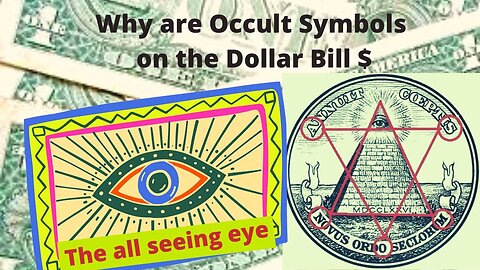 The Dollar Bill is Covered in Occult Symbols