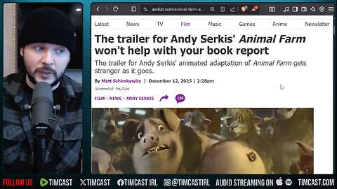 Animal Farm Film IS PRO COMMUNIST Proving Orwell RIGHT | Tim Pool