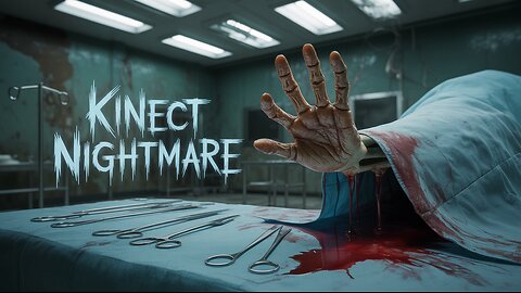 THE MOST TERRIBLE KINECT GAME: RISE OF NIGHTMARES!