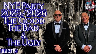NYE Party 2025/2026, The Good, The Bad, & The Ugly