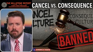 Cancel Culture vs. Consequence Culture: Why Banning Things Is Good…Sometimes