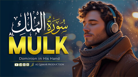 Surah Al-Mulk | The Protector of the Grave – A Powerful Nighttime Shield