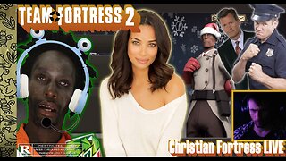 TF2 / NOT FAKE WOMAN. REAL WOMAN! / Christian Love LIVE / Team Fortress 2