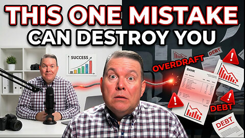 This ONE Money Mistake Can Destroy Everything