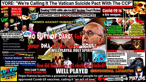 YORE: “We’re Calling It The Vatican Suicide Pact With The CCP” (compilation version)