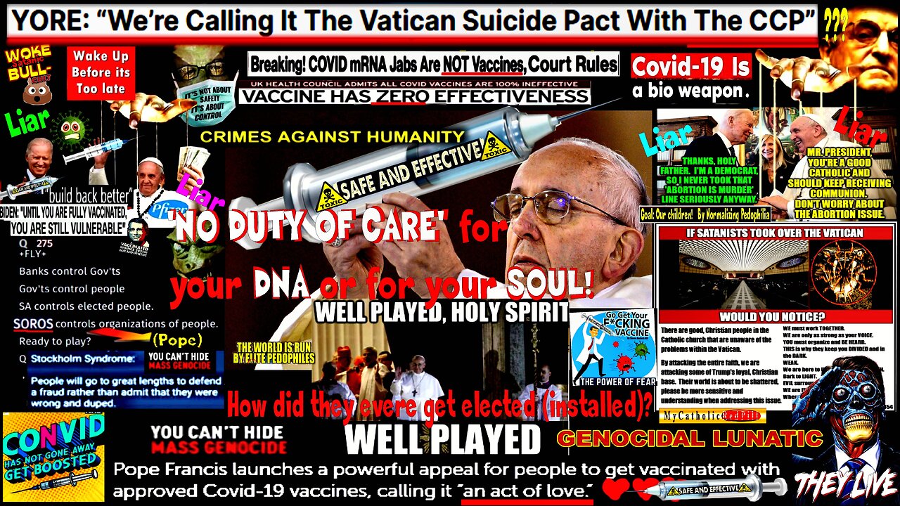 YORE: “We’re Calling It The Vatican Suicide Pact With The CCP” (compilation version)