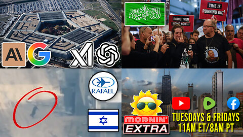 DoD Gives Big Tech AI Contracts | Israeli Families Contact Hamas | Marketing Murder | Mornin' EXTRA