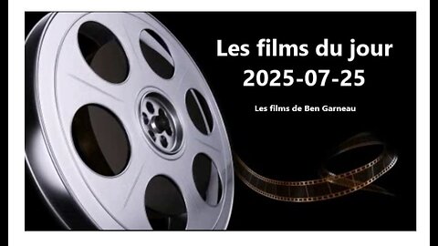 Les films du jour = 2025-07-25
