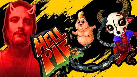 time to eat more of that hell pie