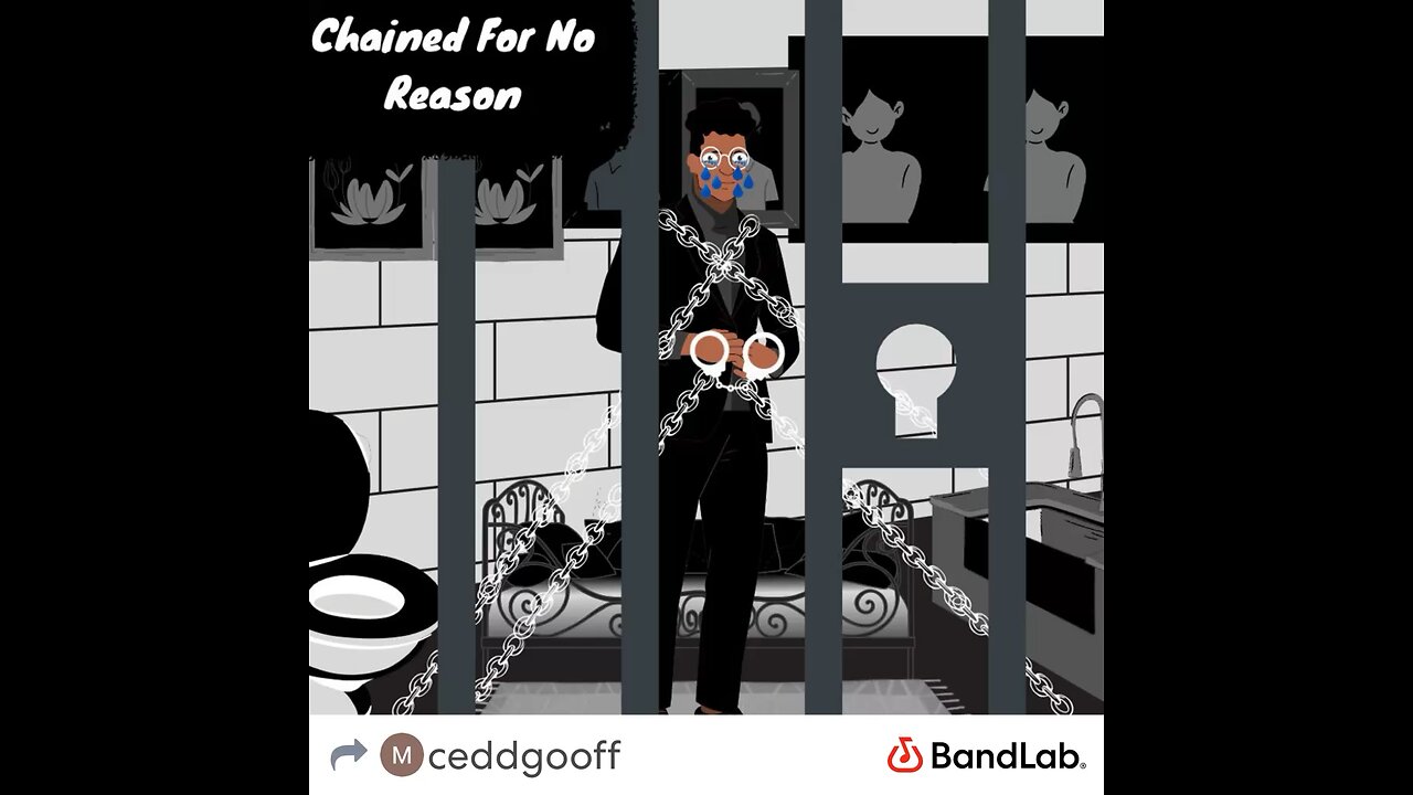 Chained For No Reason