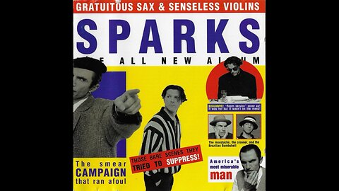 Sparks - Gratuitous Sax & Senseless Violins (1994) [Complete CD] Germany