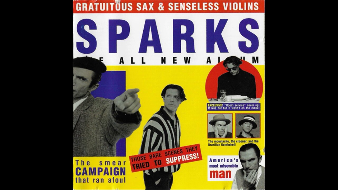 Sparks - Gratuitous Sax & Senseless Violins (1994) [Complete CD] Germany