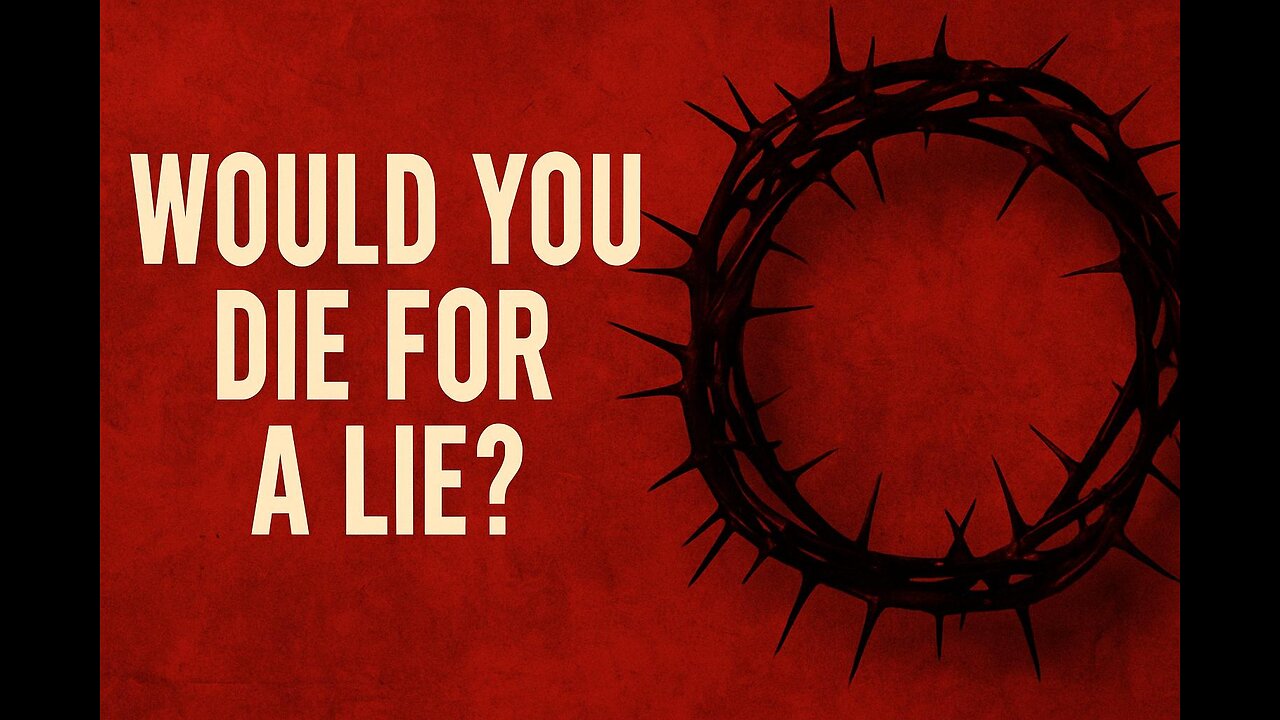 Would You Die For A Lie (Easter Service) | 04-20-2024