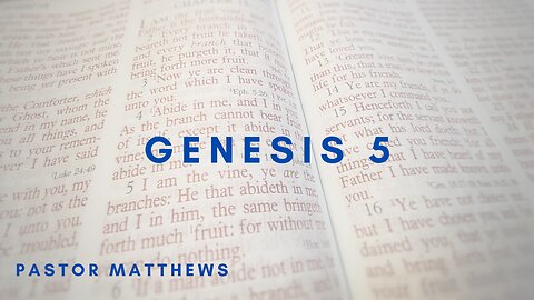 Genesis 5 | Abiding Word Baptist