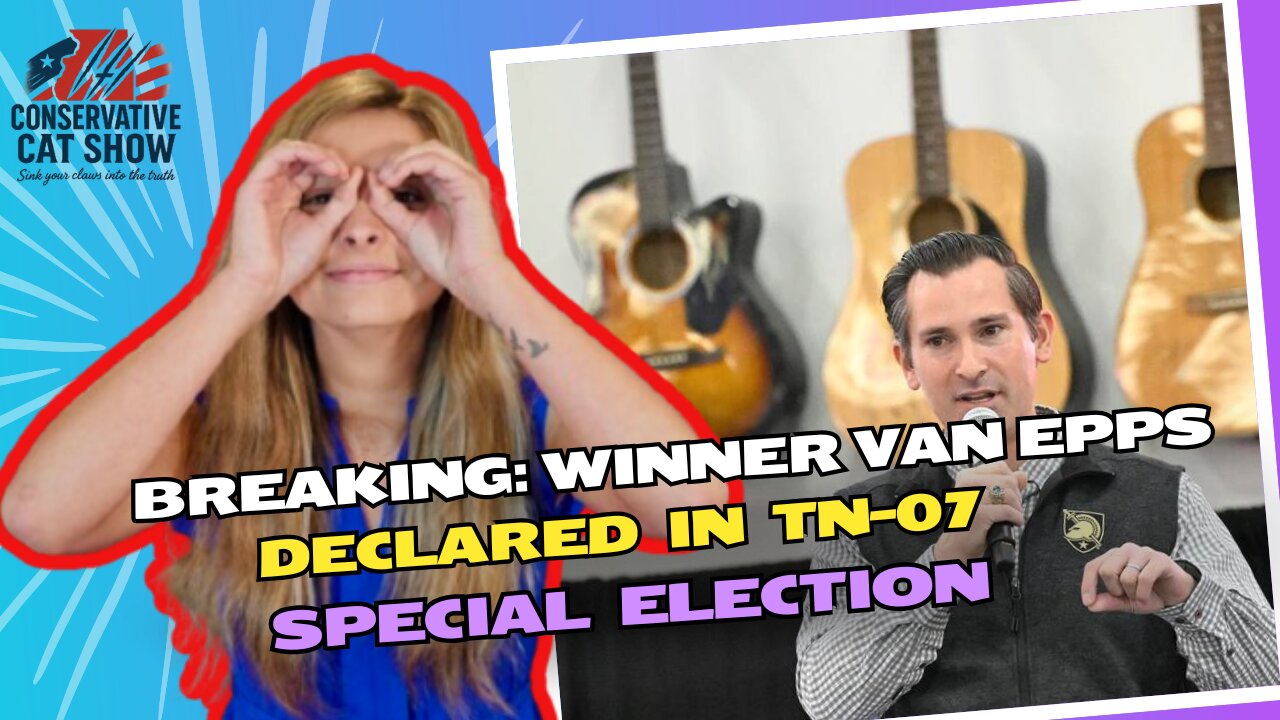 Breaking: Winner Van Epps Declared in TN-07 Special Election