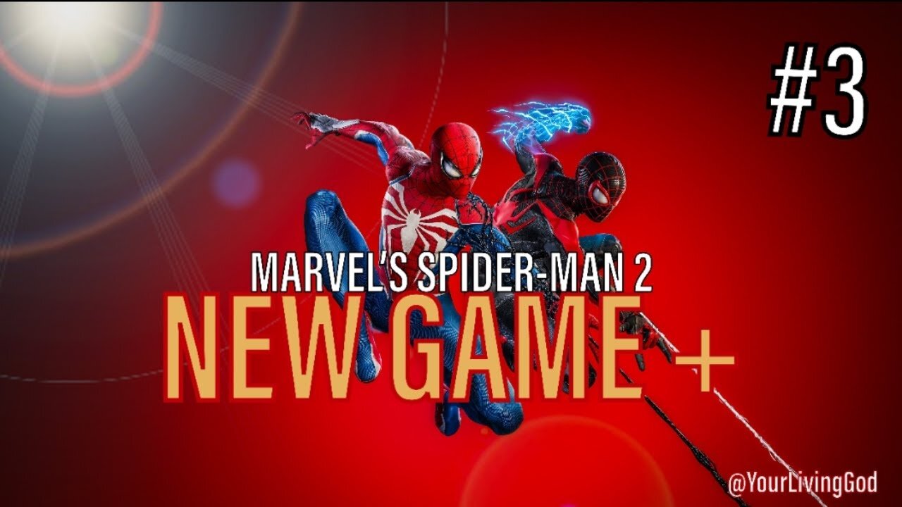 Marvel's Spider-Man 2 ᕈS5 🎮 : NEW GAME+ : PART THREE