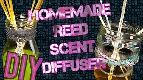 Homemade Reed Scent Diffuser - DIY Reed Diffuser