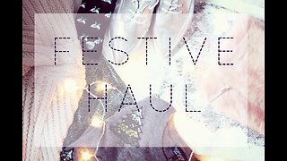 Festive Haul (Topshop, New Look, ASOS) | Suzie Bonaldi