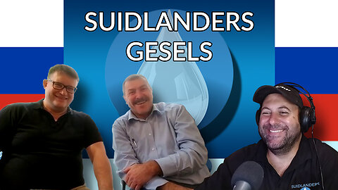 Suidlanders Chats, Simon Roche, Marius Greyling and special guest, Dmitry Balkovsky, 14th of May '25