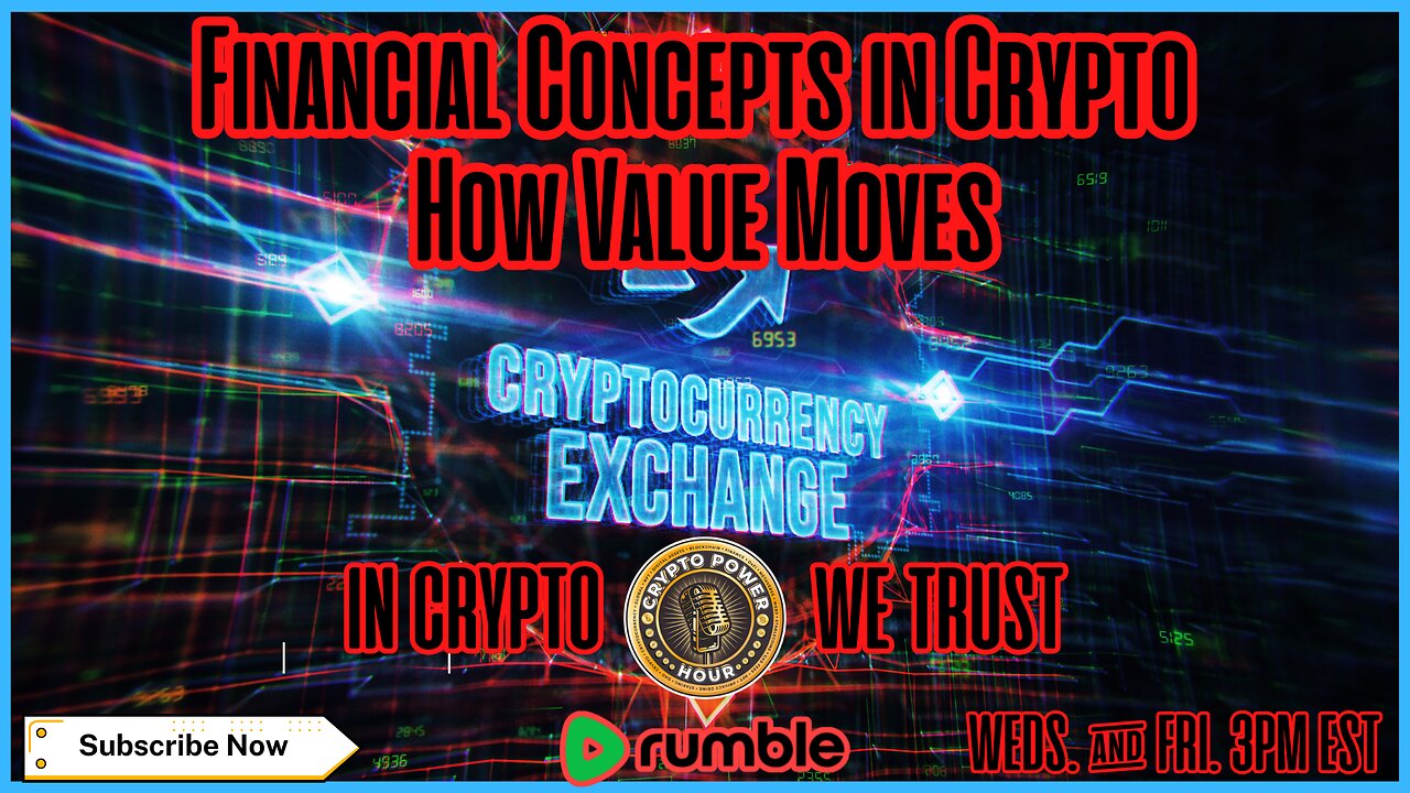 Financial Concepts in Crypto – How Value Moves