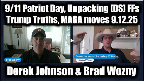 9/11 Patriot Day, Unpacking [DS] FFs, Truths, MAGA moves