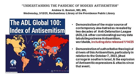 Dr. Andrew Bostom Delivers Engaging Lecture Of Global And Local Antisemitism At The Rochambeau Library, Providence, RI 3-12-25