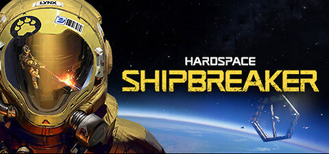 (Hardspace: Shipbreaker) Busting up space ships for minimum wage. And maybe some rambling.